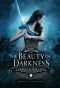 [The Remnant Chronicles 03] • The Beauty of Darkness (Crônicas De Amor E Ódio 3)